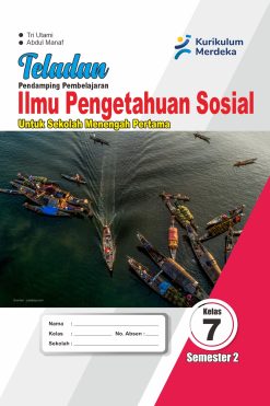 Ilmu Pengetahuan Sosial kelas vii Semester 2 Teladan