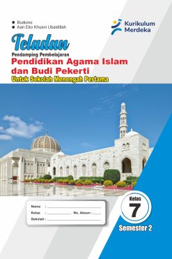 Pendidikan Agama Islam dan Budi Pekerti Kelas VII Semester 2 Teladan