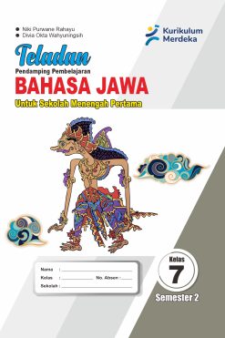 Bahasa Jawa Kelas vii Semester 2 Teladan