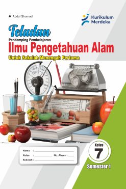 Ilmu Pengetahuan Alam Kelas VII Semester 1 Teladan
