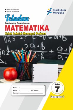 Matematika Kelas VII Semester 1 Teladan